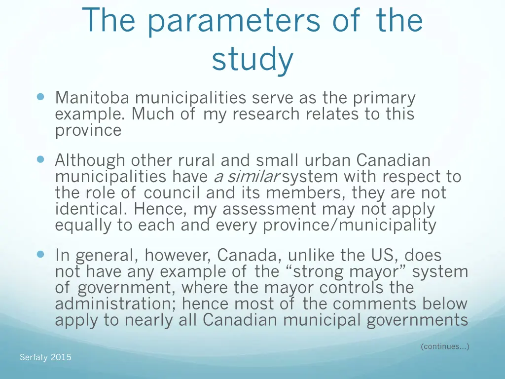 the parameters of the study