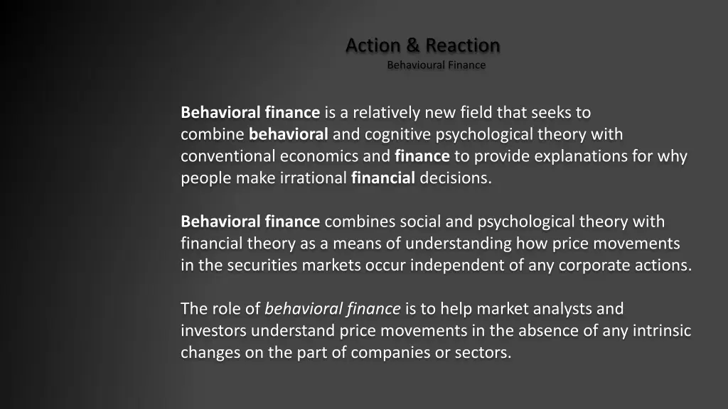action reaction behavioural finance 1
