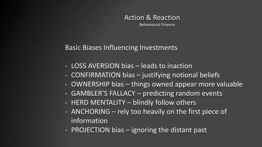 action reaction behavioural finance 2
