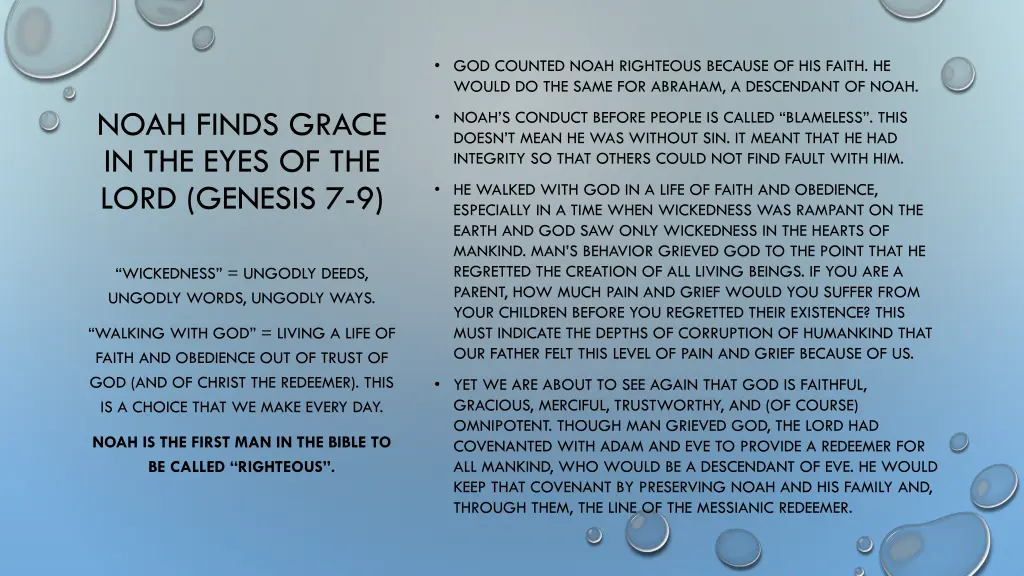 god counted noah righteous because of his faith