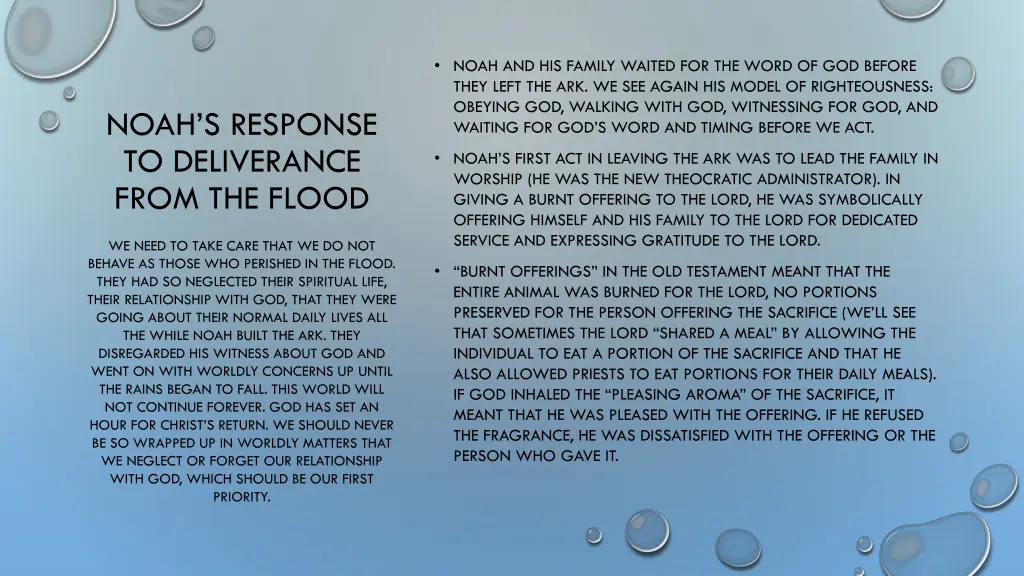 noah and his family waited for the word