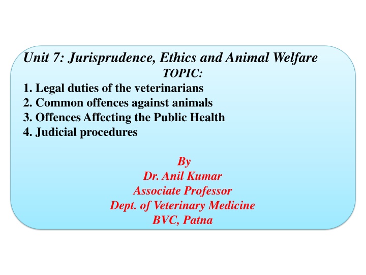 unit 7 jurisprudence ethics and animal welfare