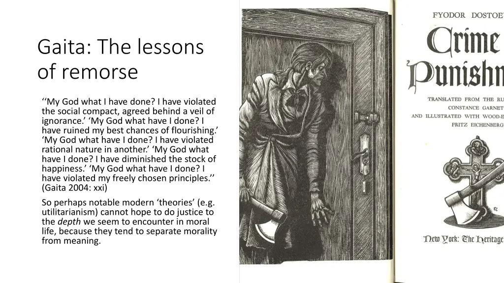 gaita the lessons of remorse