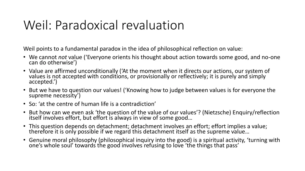 weil paradoxical revaluation