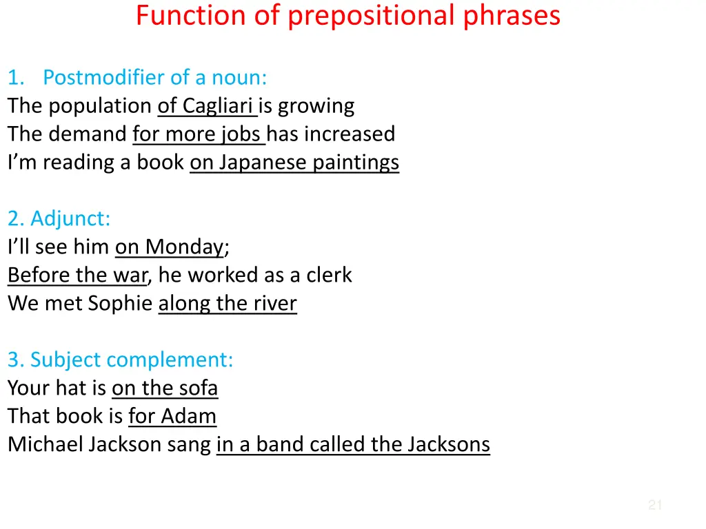 function of prepositional phrases