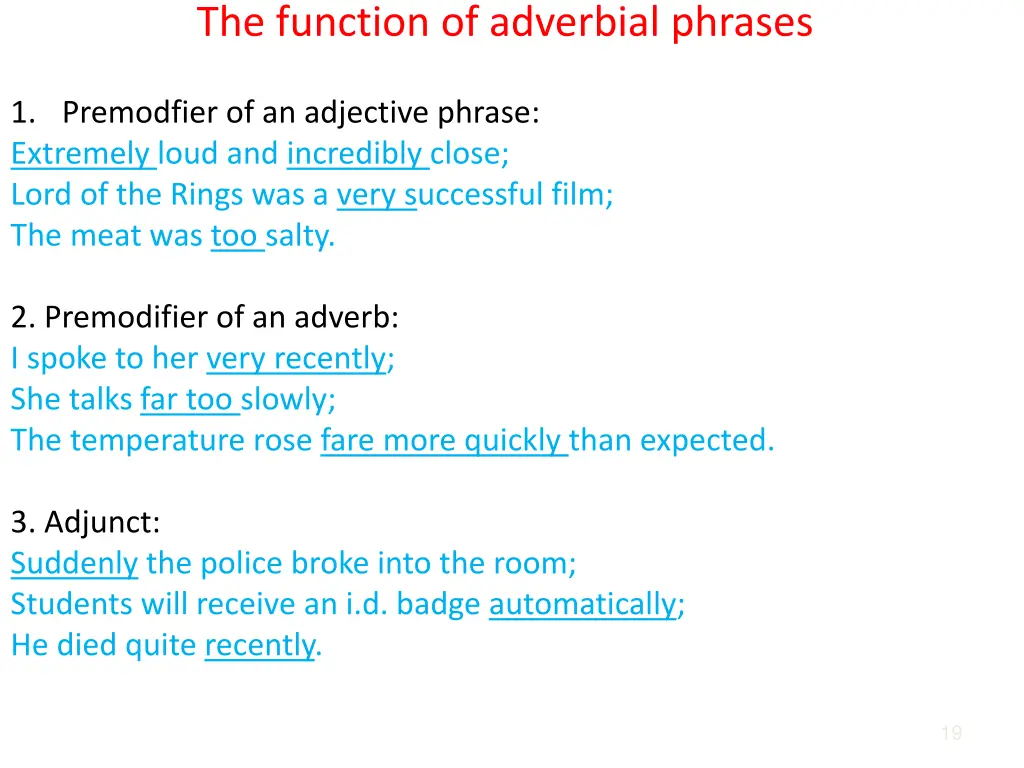 the function of adverbial phrases