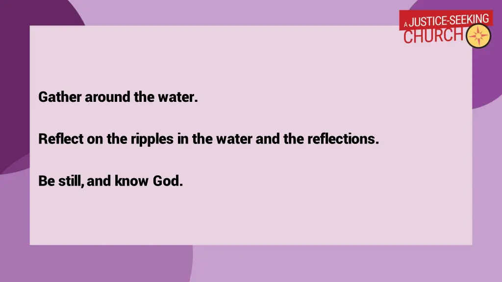 gather around the water