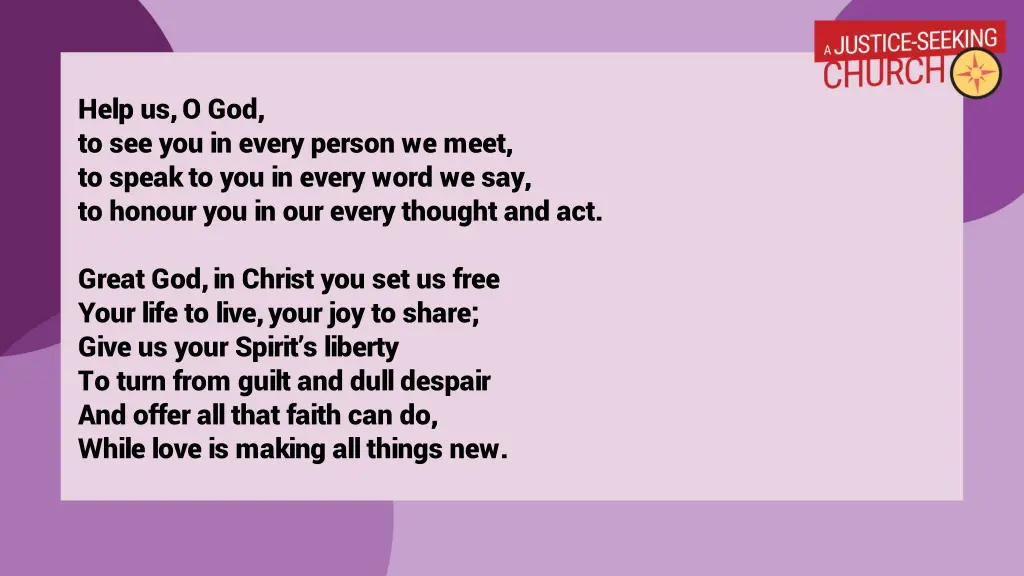 help us o god to see you in every person we meet