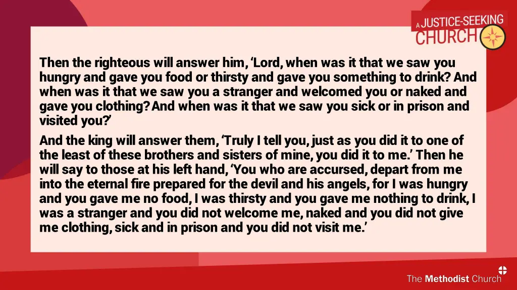 then the righteous will answer him lord when