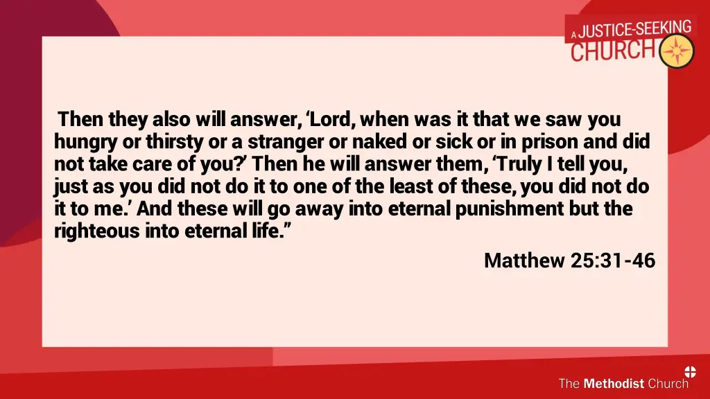 then they also will answer lord when was it that