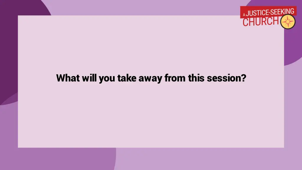 what will you take away from this session