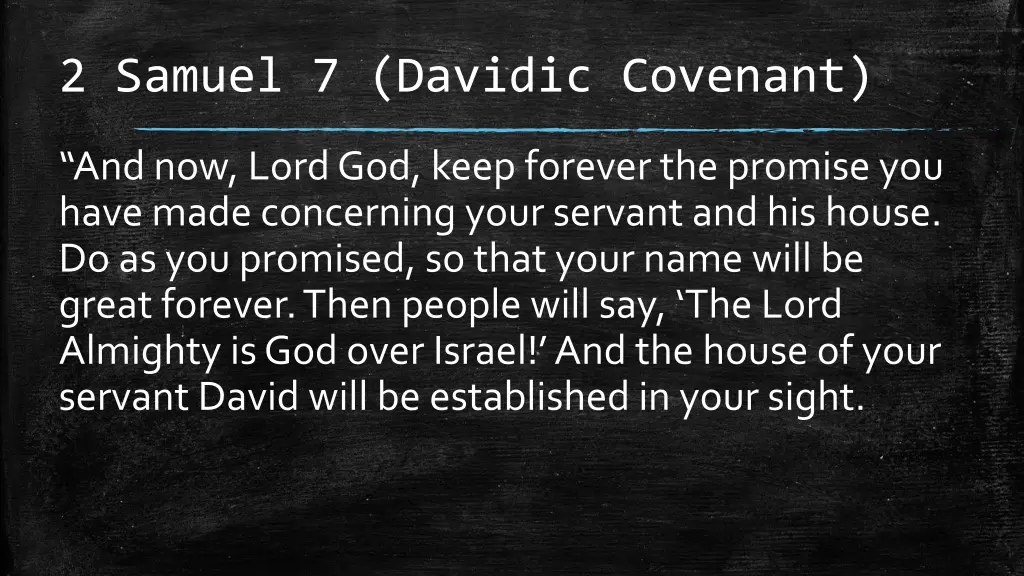 2 samuel 7 davidic covenant 8