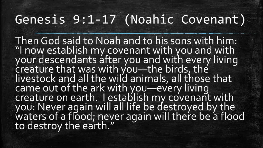 genesis 9 1 17 noahic covenant 3
