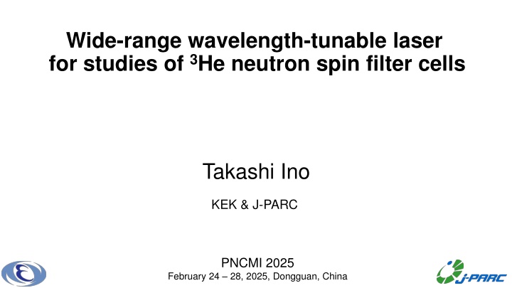 wide range wavelength tunable laser for studies