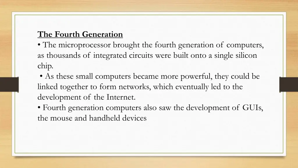 the fourth generation the microprocessor brought