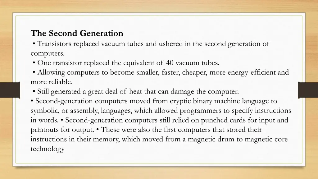 the second generation transistors replaced vacuum