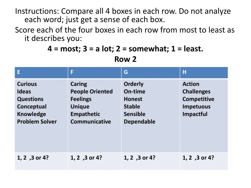 instructions compare all 4 boxes in each 1