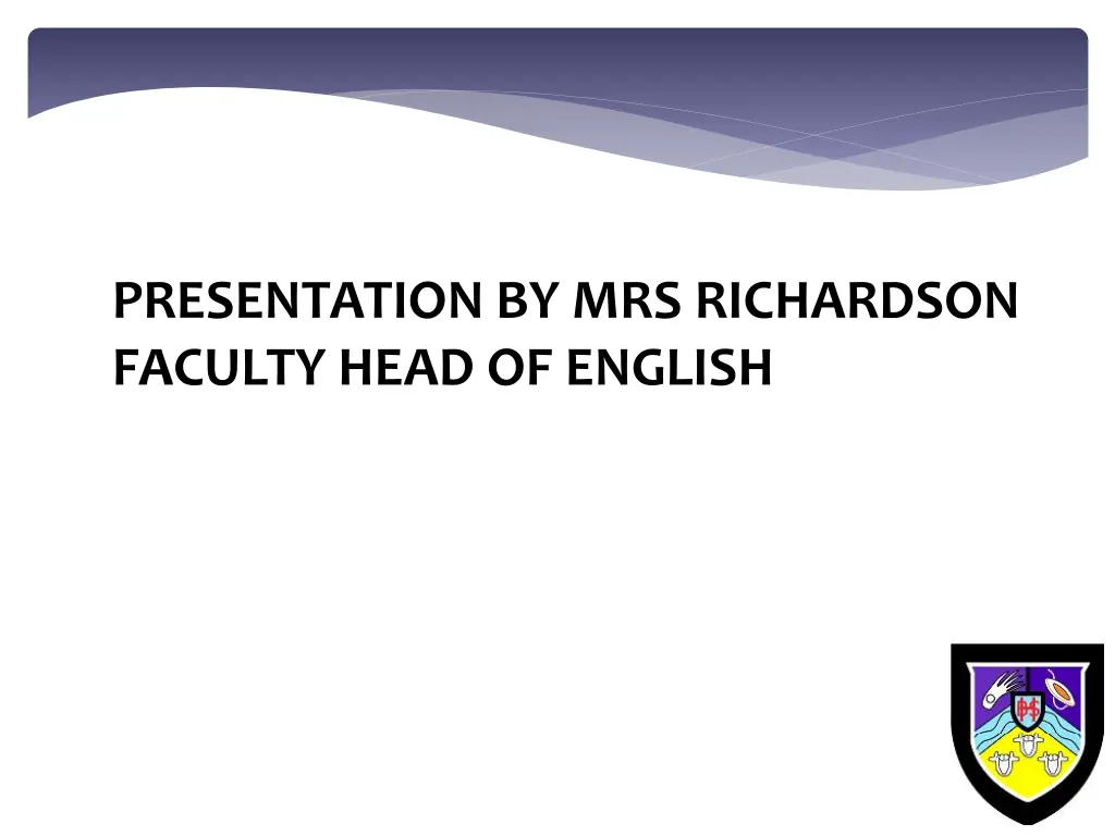 presentation by mrs richardson faculty head