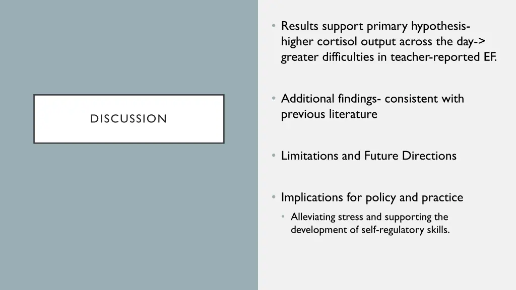 results support primary hypothesis higher