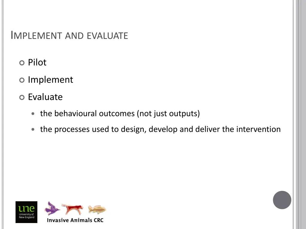 i mplement and evaluate