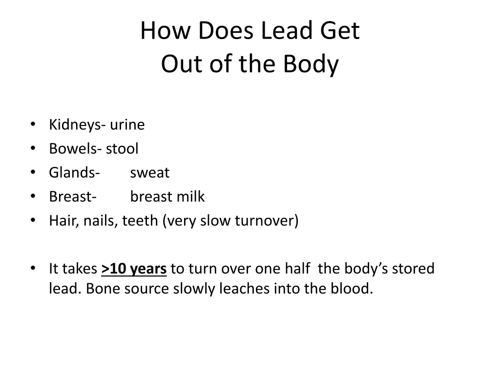 how does lead get out of the body