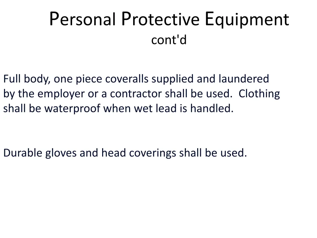 p ersonal p rotective e quipment cont d