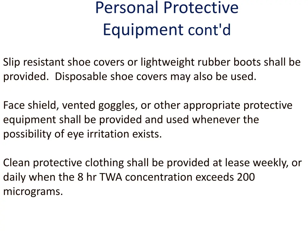 personal protective equipment cont d
