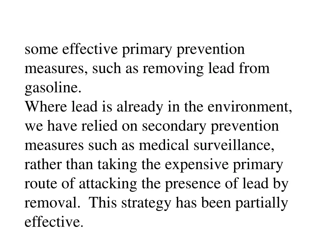 some effective primary prevention measures such