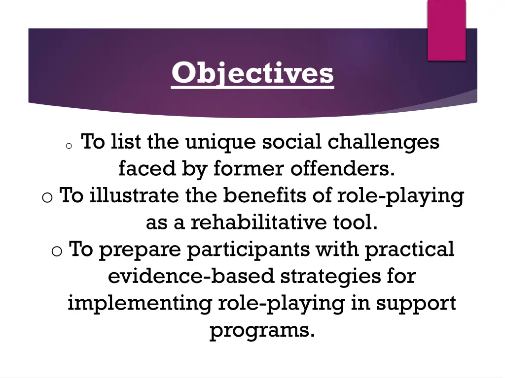 objectives