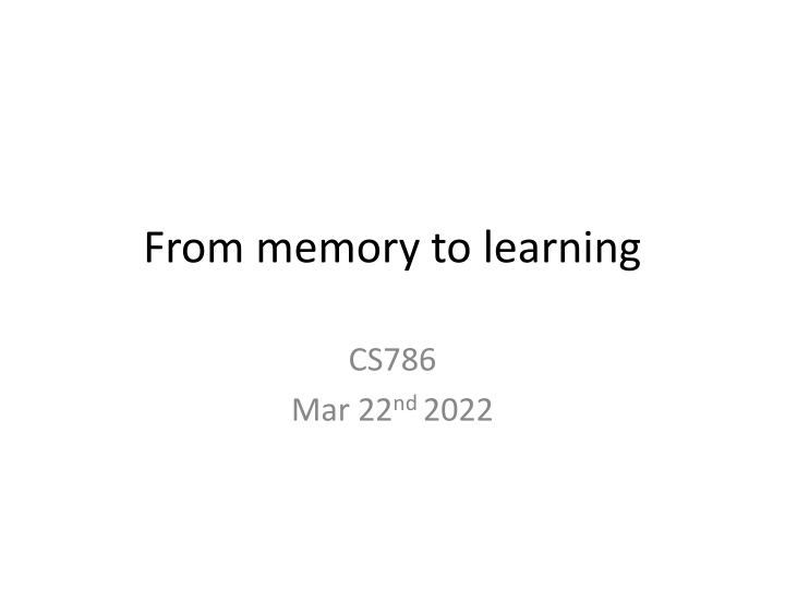from memory to learning