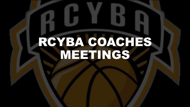 rcyba coaches meetings
