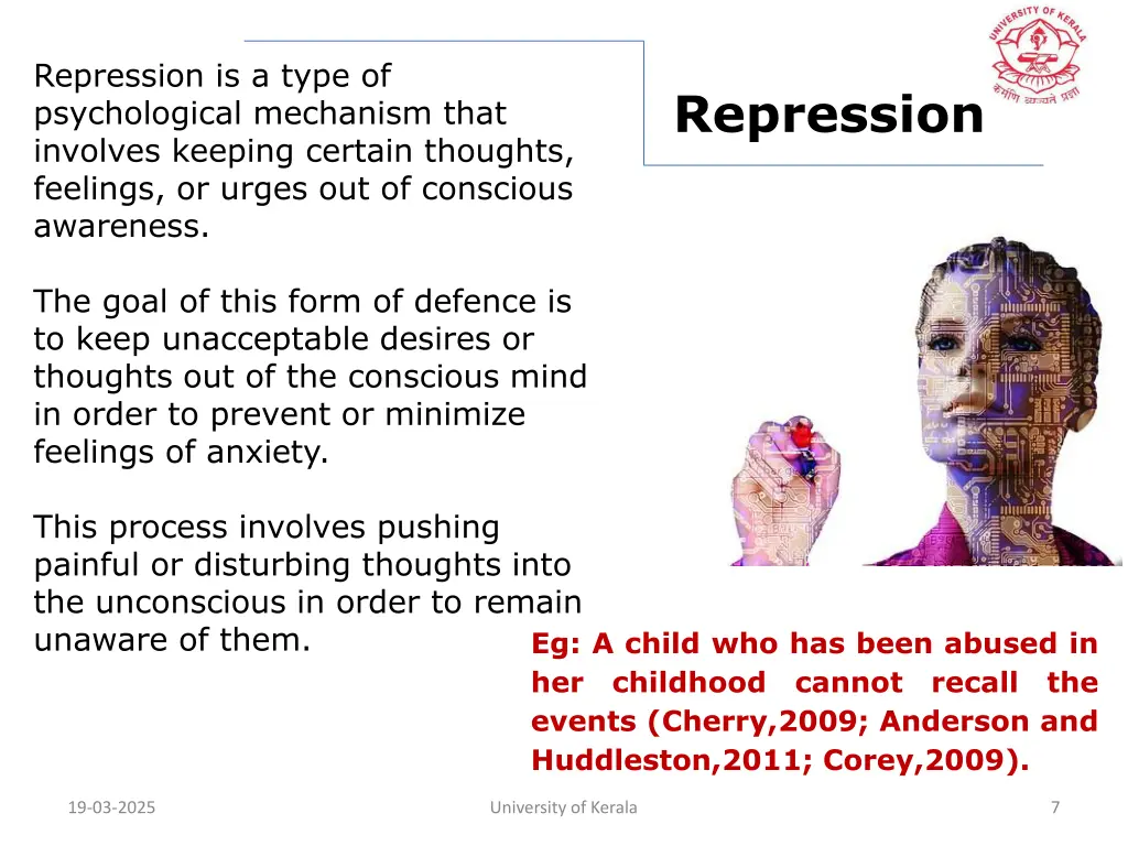 repression is a type of psychological mechanism