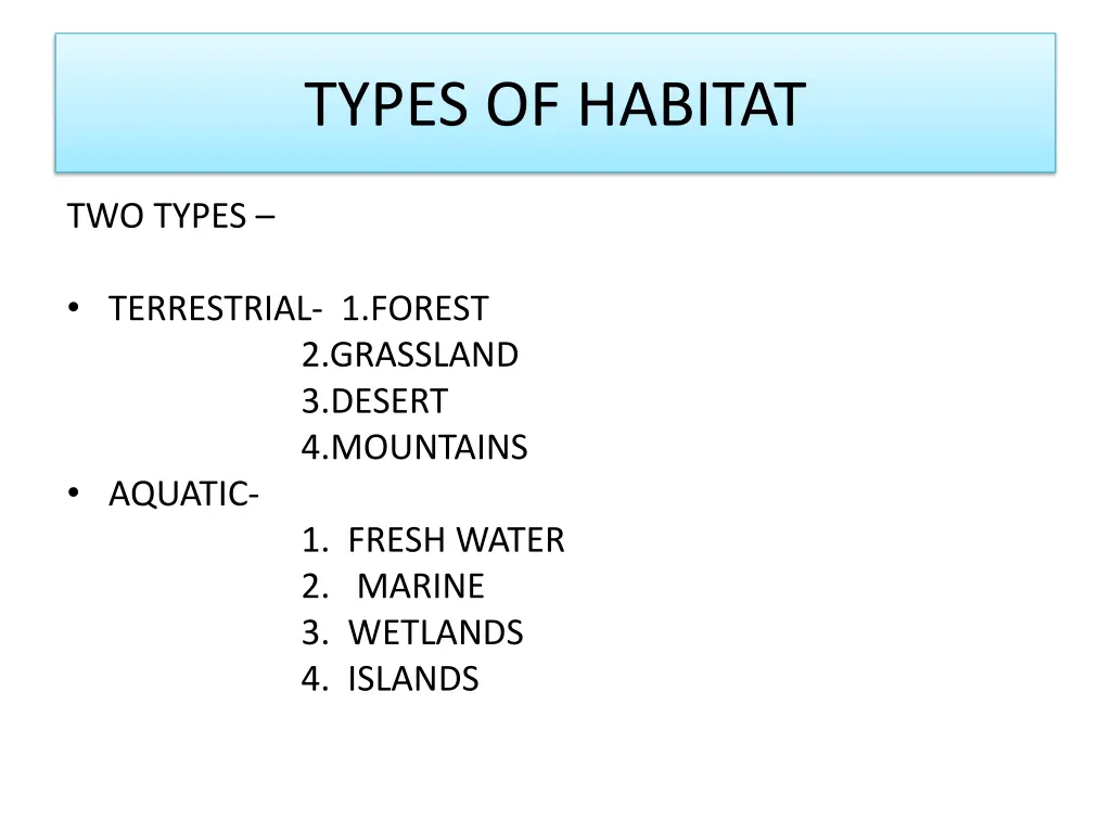 types of habitat