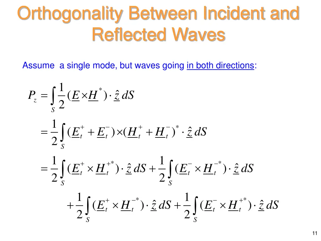 orthogonality between incident and reflected waves