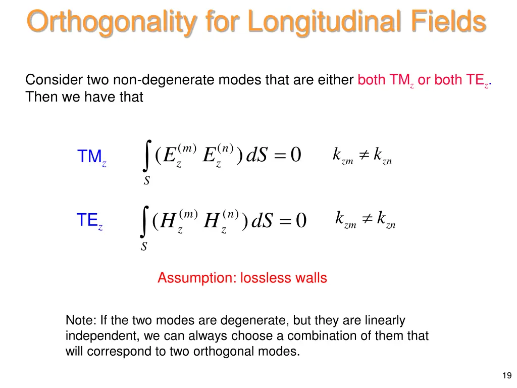 orthogonality for longitudinal fields