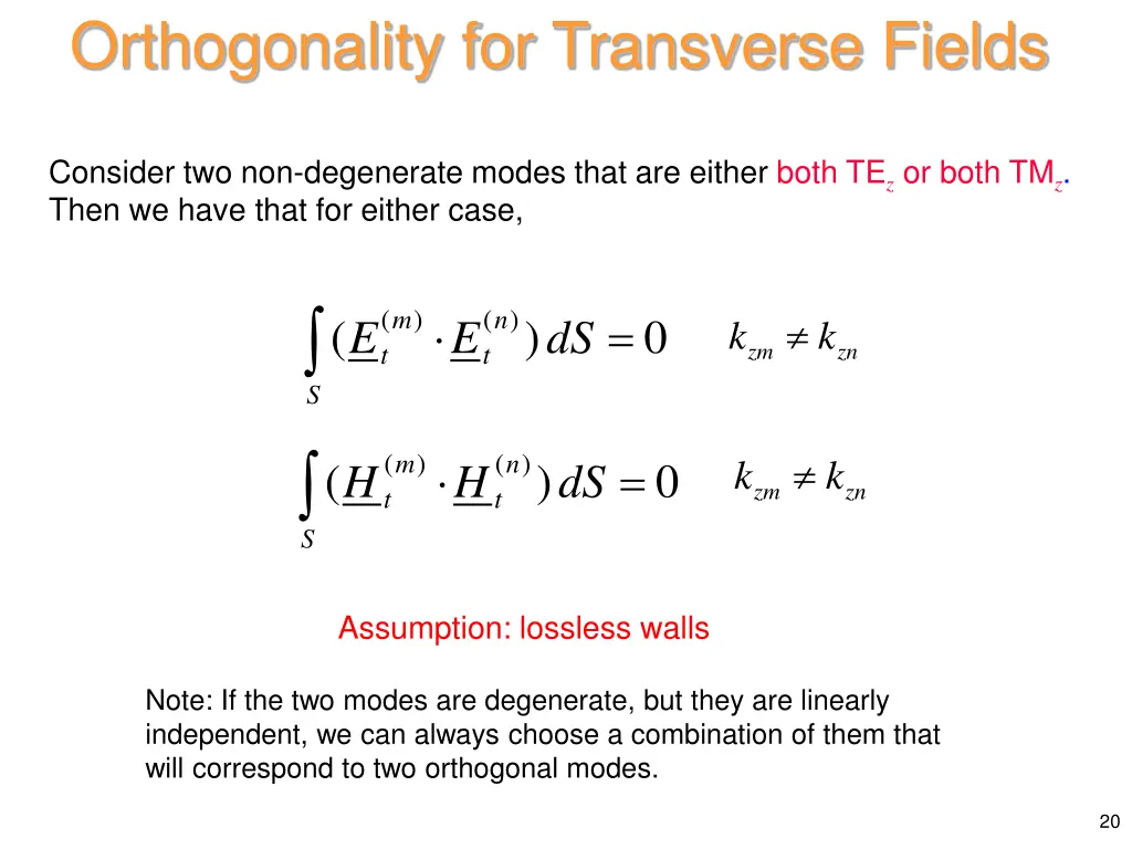 orthogonality for transverse fields