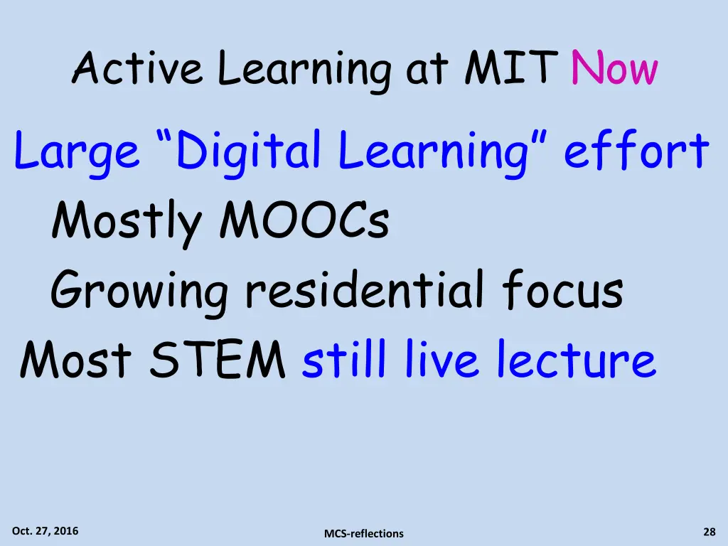 active learning at mit now large digital learning