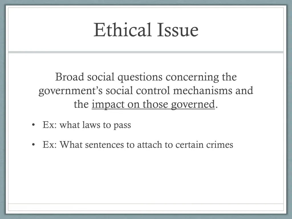 ethical issue