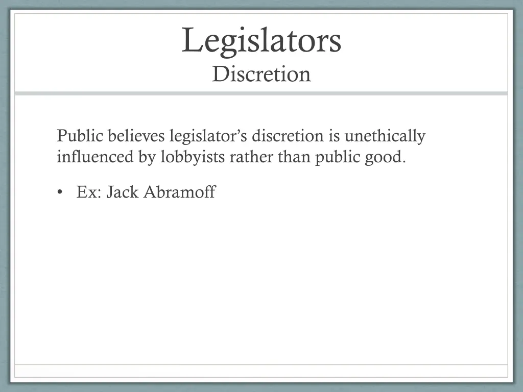 legislators discretion