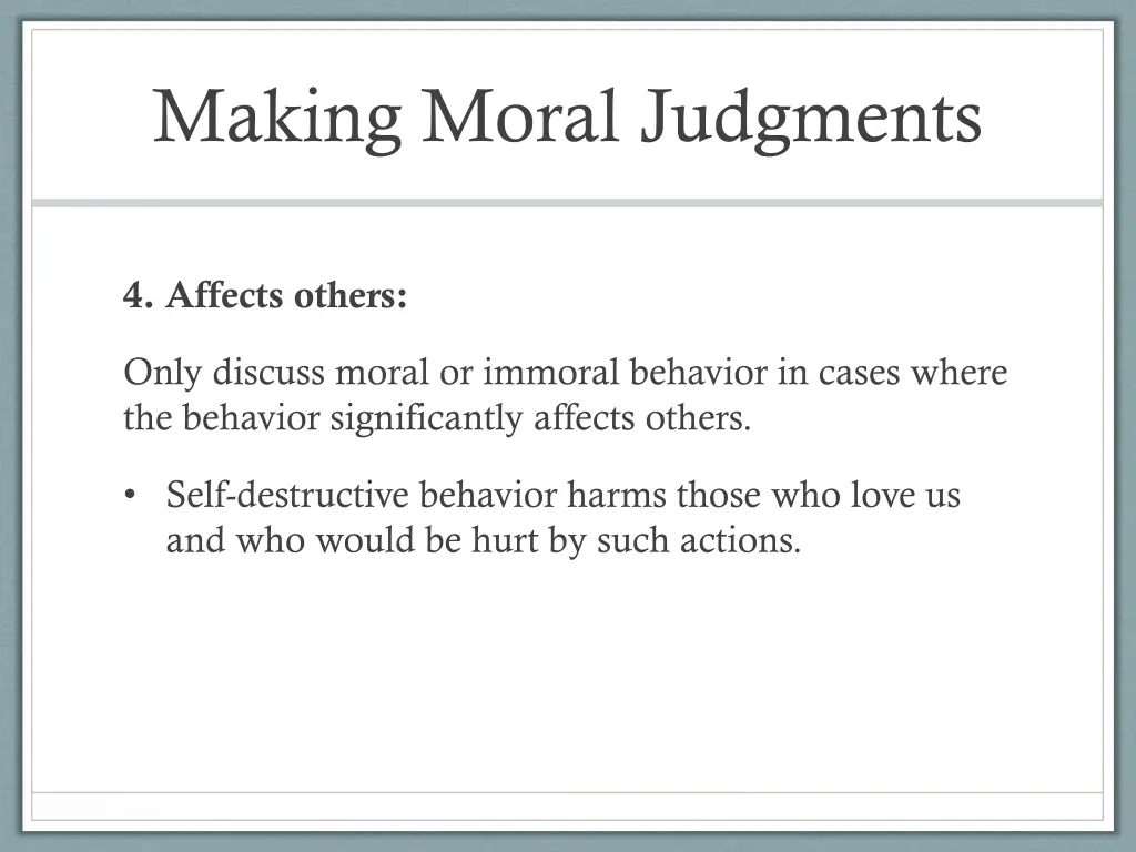 making moral judgments 5