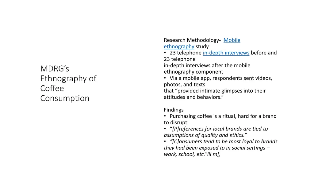 research methodology mobile ethnography study