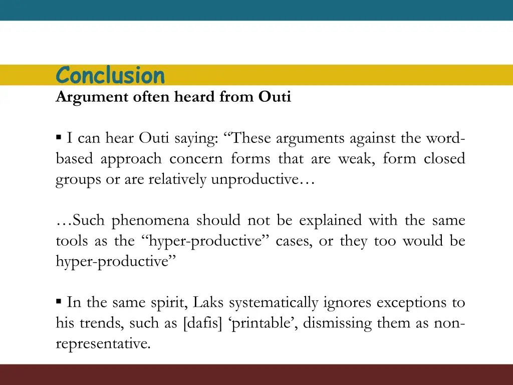 conclusion argument often heard from outi