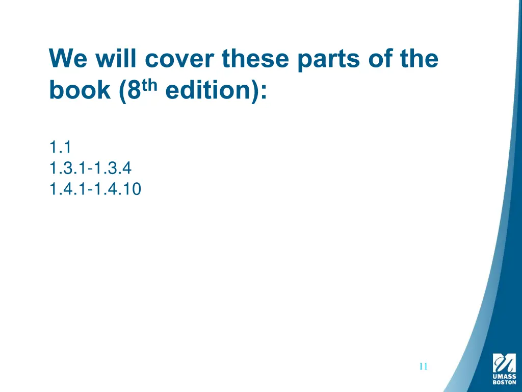 we will cover these parts of the book 8 th edition