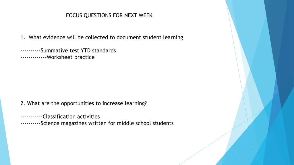 focus questions for next week