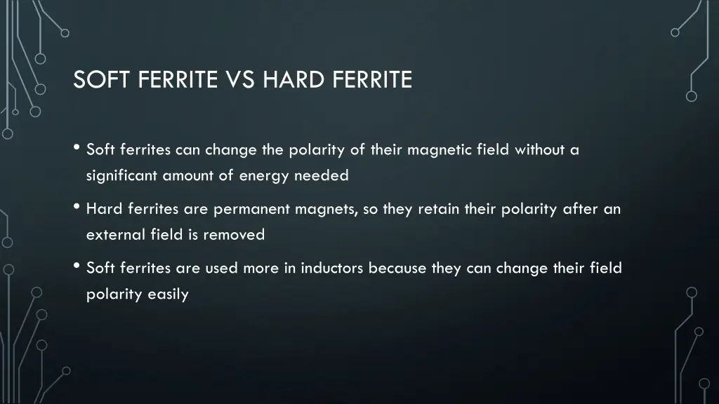 soft ferrite vs hard ferrite