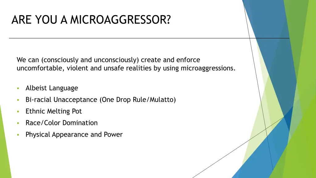 are you a microaggressor