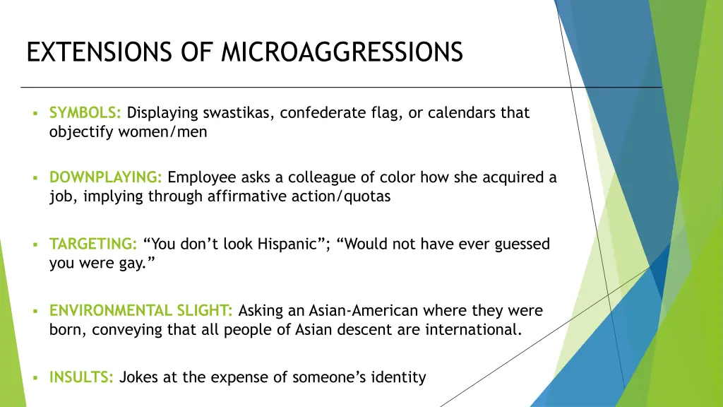 extensions of microaggressions