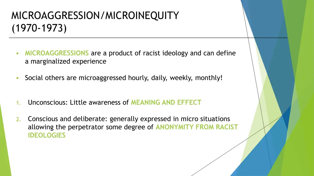 microaggression microinequity 1970 1973