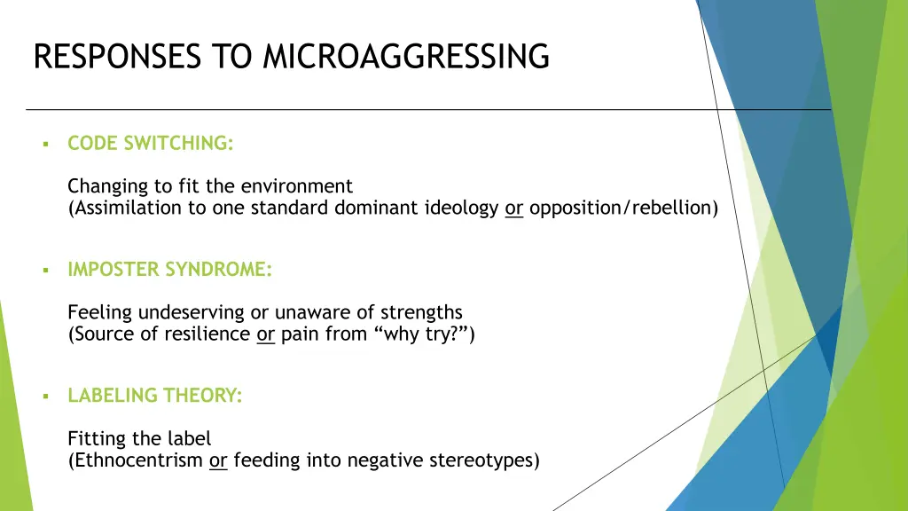responses to microaggressing