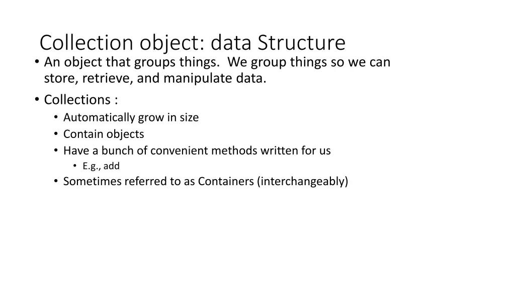collection object data structure an object that